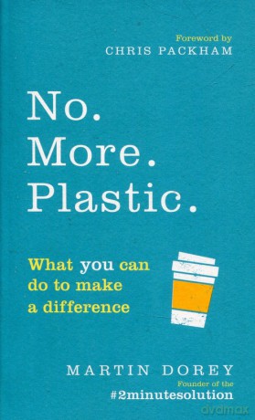 No More Plastic - Chris Packham, Martin Dorey [KSIĄŻKA]