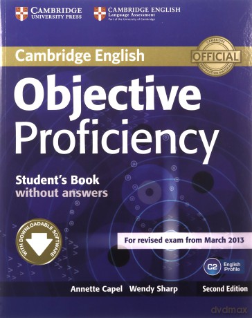Objective Proficiency Student's Book without answers - Annette Capel, Wendy Sharp [KSIĄŻKA]