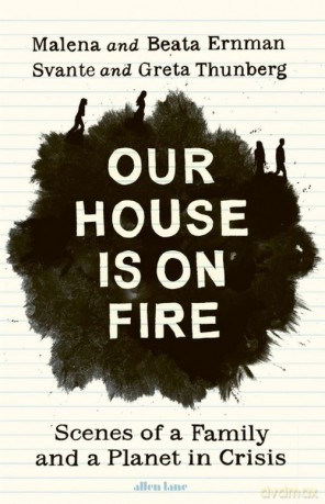 Our House is on Fire [KSIĄŻKA]