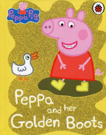 Peppa Pig Peppa and her Golden Boots [KSIĄŻKA]
