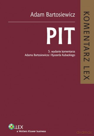 PIT Komentarz 2015 - Adam Bartosiewicz, Ryszard Kubacki [KSIĄŻKA]