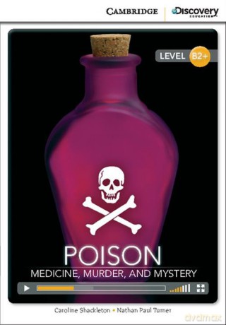 Poison: Medicine, Murder, and Mystery - Caroline Shackleton, Nathan Paul Turner [KSIĄŻKA]