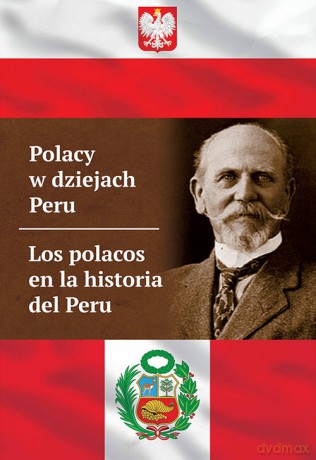 Polacy w dziejach Peru [KSIĄŻKA]