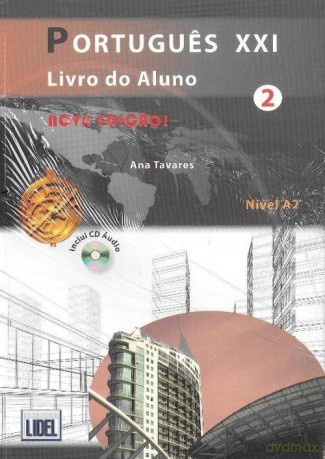 Portugues XXI 2 Podręcznik + ćwiczenia - Ana Tavares [KSIĄŻKA]