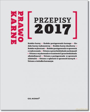 Prawo Karne Przepisy 2017 [KSIĄŻKA]