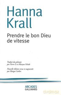Prendre le bon Dieu de vitesse - Hanna Krall [KSIĄŻKA]