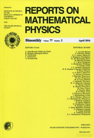 Reports on Mathematical Physics 77/2016 Pergamon [KSIĄŻKA]