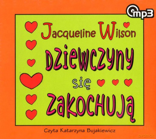 Dziewczyny się zakochują - Jacqueline Wilson [AUDIOBOOK] [CD-MP3]