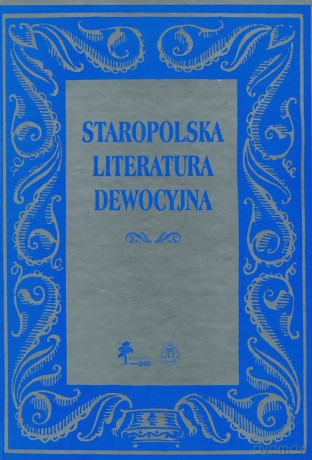 Staropolska literatura dewocyjna [KSIĄŻKA]