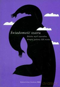 Świadomość teatru [KSIĄŻKA]