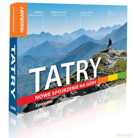 Tatry Nowe spojrzenie na góry [KSIĄŻKA]