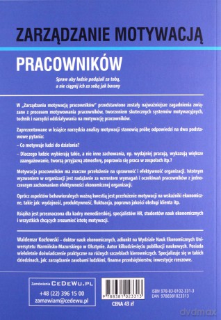 Zarządzanie motywacją pracowników - Waldemar Kozłowski [KSIĄŻKA]