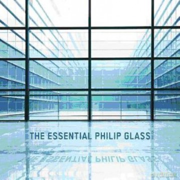 Philip Glass: The Essential Philip Glass (digipack) [3CD]