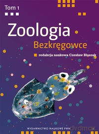 Zoologia (Tom 1) Bezkręgowce [KSIĄŻKA]