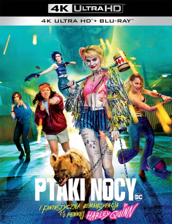 Ptaki Nocy i Fantastyczna Emancypacja Pewnej Harley Quinn [Blu-Ray 4K]+[Blu-Ray]