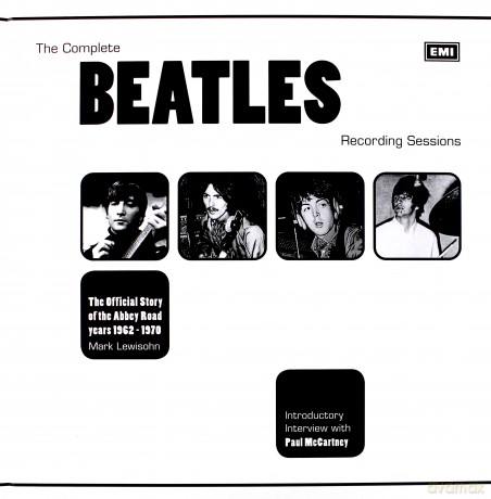 The Complete Beatles Recording Sessions: The Official Story of the Abbey Road years 1962-1970 - Mark Lewisohn [KSIĄŻKA]