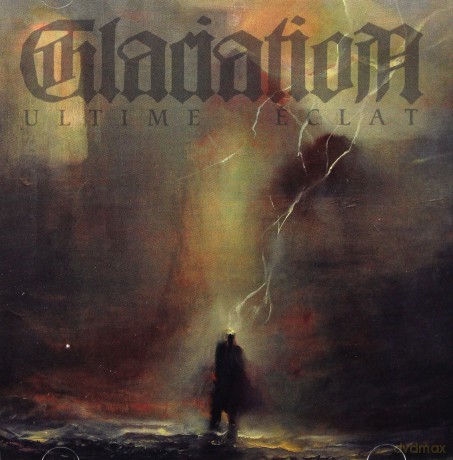Glaciation: Ultime Eclat [CD]