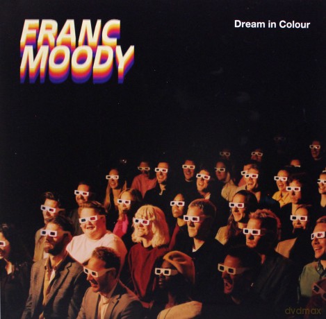 Franc Moody: Dream In Colour [Winyl]