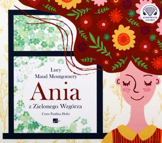 Ania z Zielonego Wzgórza - Lucy Maud Montgomery [AUDIOBOOK]