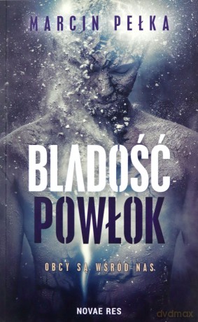 Bladość powłok - Marcin Pełka [KSIĄŻKA]