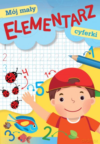 Cyferki. Mój mały elementarz [KSIĄŻKA]