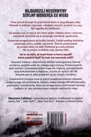 Drapieżnik. Prawdziwa historia najbardziej nieuchwytnego mordercy XXI wieku - Maureen Callaha [KSIĄŻKA]