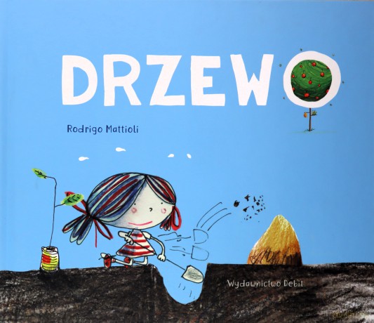 Drzewo - Rodrigo Mattioli [KSIĄŻKA]