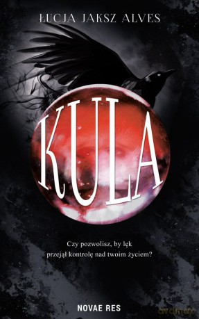 Kula - Łucja Jaksz Alves [KSIĄŻKA]
