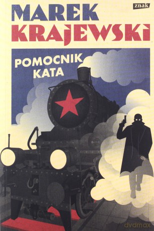 Pomocnik kata - Marek Krajewski [KSIĄŻKA]