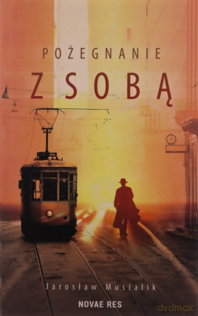 Pożegnanie z sobą - Jarosław Musialik [KSIĄŻKA]