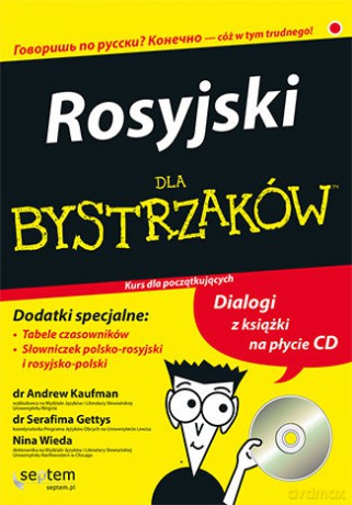 Rosyjski dla Bystrzaków - Andrew Kaufman, Serafima Gettys, Nina Wieda [KSIĄŻKA]