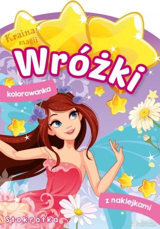 Wróżki. Stokrotka. Kraina magii [KSIĄŻKA]