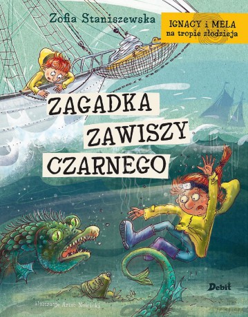 Zagadka Zawiszy Czarnego. Ignacy i Mela na tropie złodzieja - Zofia Staniszewska [KSIĄŻKA]