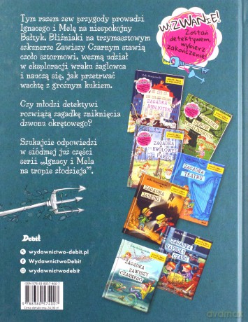 Zagadka Zawiszy Czarnego. Ignacy i Mela na tropie złodzieja - Zofia Staniszewska [KSIĄŻKA]