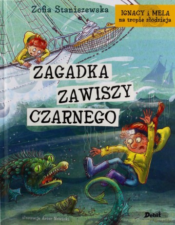 Zagadka Zawiszy Czarnego. Ignacy i Mela na tropie złodzieja - Zofia Staniszewska [KSIĄŻKA]