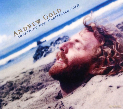 Andrew Gold: Something New: Unreleased Gold [CD]