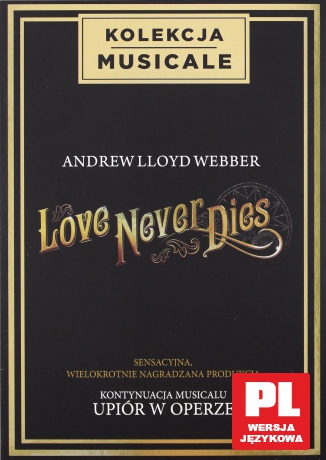Love Never Dies (Kolekcja Musicale) [DVD]