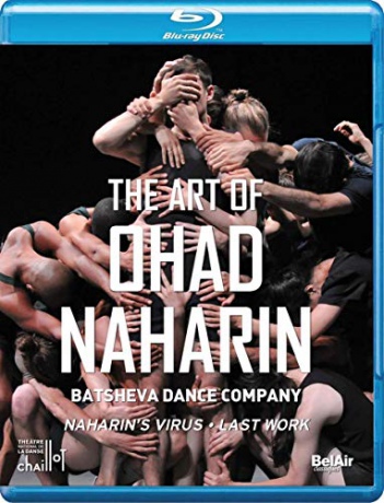 Batsheva Dance Company - The Art of Ohad Naharin [Blu-Ray]