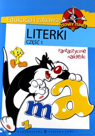 Litery cz. I. Uczę się i bawię z Looney Tunes [KSIĄŻKA]