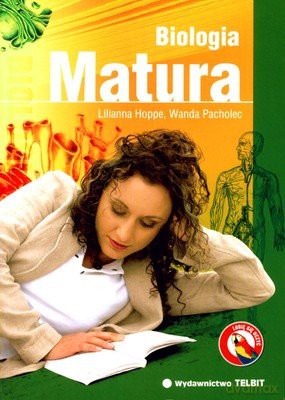 Matura: Biologia. Repetytorium - Lilianna Hoppe, Wanda Pacholec [KSIĄŻKA]