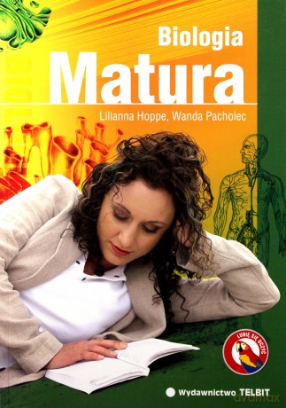 Matura: Biologia. Repetytorium - Lilianna Hoppe, Wanda Pacholec [KSIĄŻKA]