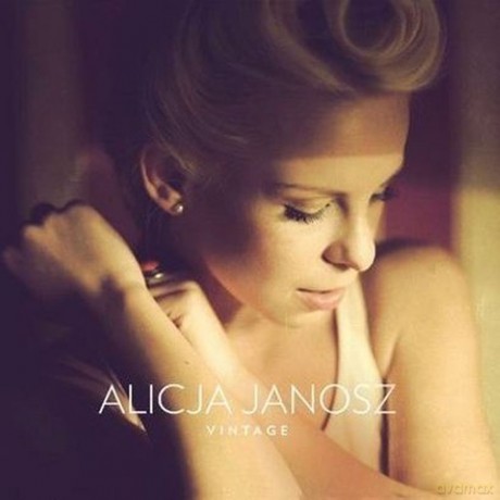 Alicja Janosz: Vintage (ecopack) [CD]
