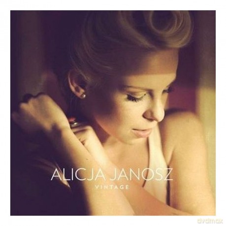 Alicja Janosz: Vintage (ecopack) [CD]