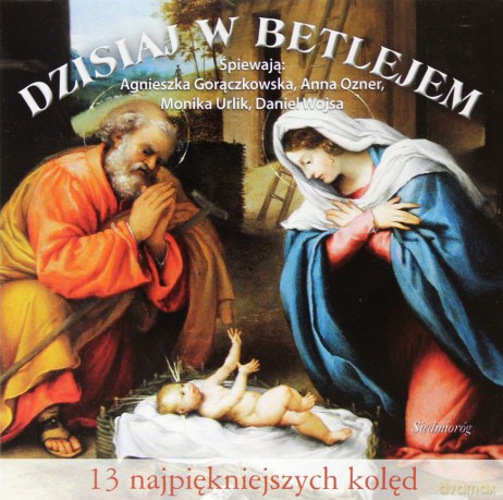 Dzisiaj W Betlejem [CD]