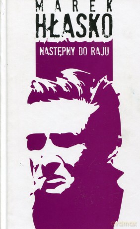 Następny do raju - Marek Hłasko [KSIĄŻKA]