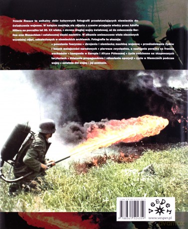 Trzecia Rzesza. Unikatowe kolorowe fotografie z okresu Drugiej Wojny Światowej - George Forty [KSIĄŻKA]