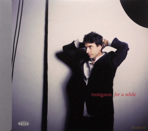Baptiste Trotignon: For A While - Best Of [CD]+[DVD]