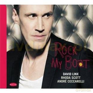 David Linx: Rock My Boat [CD]