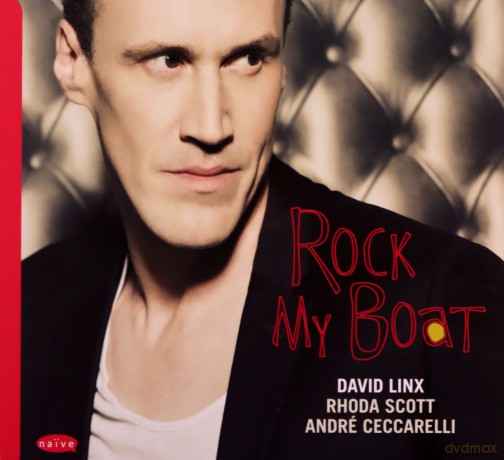 David Linx: Rock My Boat [CD]