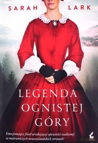 Legenda ognistej góry. Saga ognistych kwiatów (Tom 3) - Sarah Lark [KSIĄŻKA]